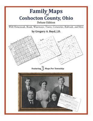 Family Maps of Coshocton County, Ohio 1