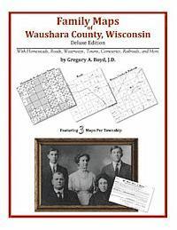 bokomslag Family Maps of Waushara County, Wisconsin