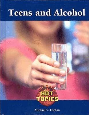 bokomslag Teens and Alcohol