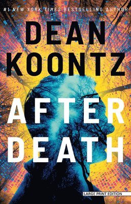 Dean Koontz - After Death, Häftad