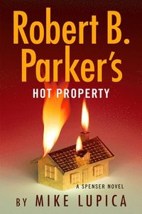 bokomslag Robert B. Parker's Hot Property