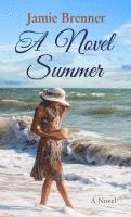 A Novel Summer 1