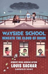 bokomslag Wayside School Beneath the Cloud of Doom