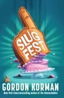 Slugfest 1