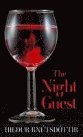 Hildur Knutsdottir - The Night Guest, Inbunden