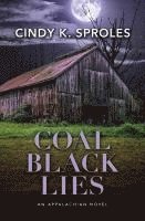 bokomslag Coal Black Lies: An Appalachian Novel