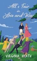 bokomslag All's Fair in Love and War