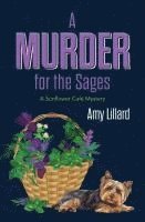 Amy Lillard - A Murder for the Sages, Inbunden