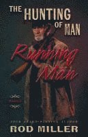 Rod Miller - Running Man, Inbunden