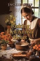 bokomslag Risking Her Amish Heart