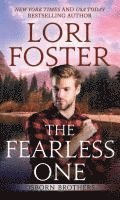 Lori Foster - The Fearless One, Inbunden