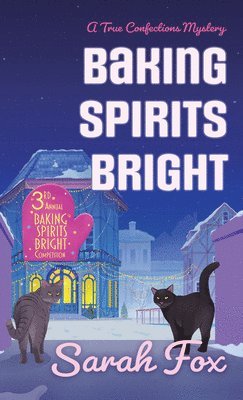 Sarah Fox - Baking Spirits Bright, Häftad