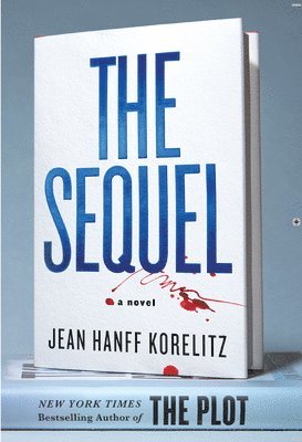 Jean Korelitz - The Sequel, Inbunden