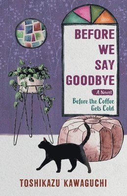 Before We Say Goodbye 1