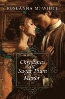 Christmas at Sugar Plum Manor 1