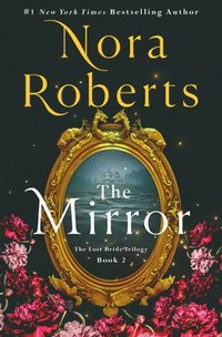 bokomslag The Mirror: The Lost Bride Trilogy, Book 2