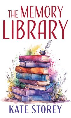 Kate Storey - The Memory Library, Inbunden