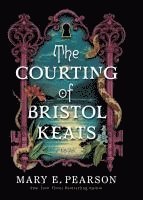 The Courting of Bristol Keats 1