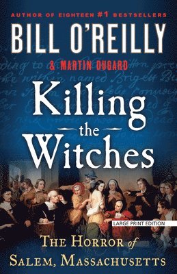 Killing the Witches: The Horror of Salem, Massachusetts