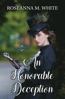 Roseanna M. White, Roseanna M White - An Honorable Deception, Inbunden