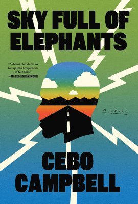 Cebo Campbell - Sky Full of Elephants, Inbunden