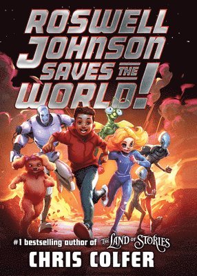 bokomslag Roswell Johnson Saves the World!