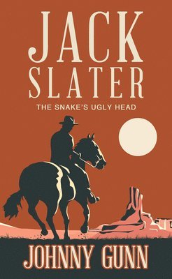 bokomslag Jack Slater: The Snake's Ugly Head