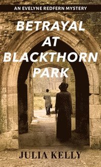 bokomslag Betrayal at Blackthorn Park