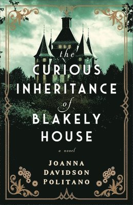 bokomslag Politano, J: Curious Inheritance of Blakely House