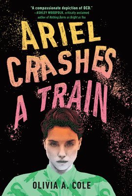 bokomslag Ariel Crashes a Train