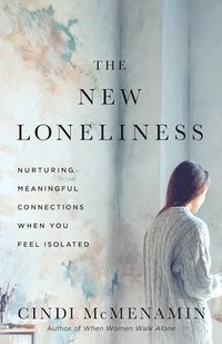 bokomslag The New Loneliness