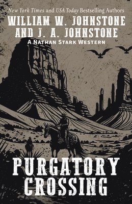 William W. Johnstone, J. A. Johnstone - Purgatory Crossing, Häftad