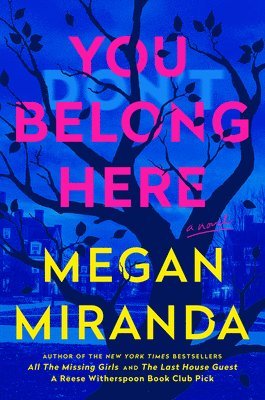 Megan Miranda - You Belong Here, Inbunden