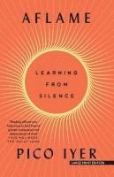bokomslag Aflame: Learning from Silence