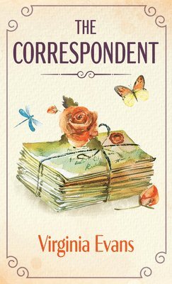 Virginia Evans - The Correspondent, Inbunden