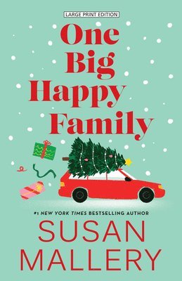 Susan Mallery - One Big Happy Family, Häftad