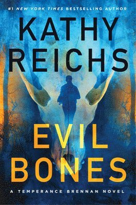 Kathy Reichs - Evil Bones, Inbunden
