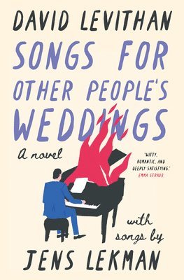 David Levithan, Jens Lekman - Songs for Other People's Weddings, Inbunden