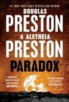 Douglas J. Preston, Aletheia Preston - Paradox, Inbunden