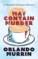 Orlando Murrin - May Contain Murder, Häftad