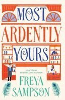 Freya Sampson - Most Ardently Yours, Inbunden. Tillgänglighet: Lägg i varukorg