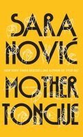 Sara Novic - Mother Tongue: A Memoir, Inbunden