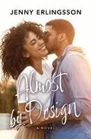 Jenny Erlingsson - Almost by Design, Inbunden. Tillgänglighet: Lägg i varukorg
