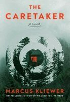 Marcus Kliewer - The Caretaker, Inbunden