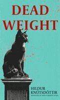 Hildur Knútsdóttir, Mary Robinette Kowal - Dead Weight, Inbunden