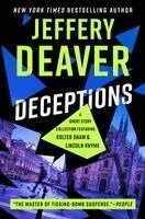 Jeffery Deaver - Deceptions, Inbunden