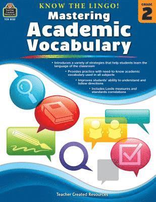 Tracie Heskett - Know the Lingo! Mastering Academic Vocabulary (Gr. 2), Häftad