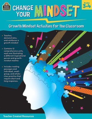 bokomslag Change Your Mindset: Growth Mindset Activities for the Classroom (Gr. 3-4)