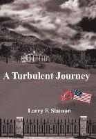 A Turbulent Journey 1