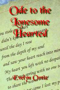 bokomslag Ode to the Lonesome Hearted